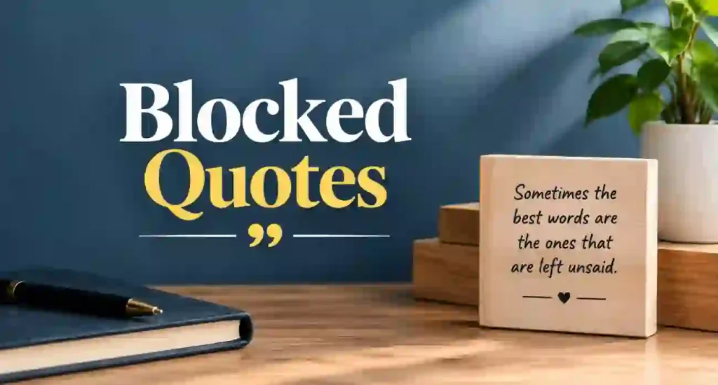 blocked quotes
