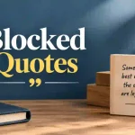 blocked quotes